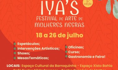 Festival ÌYÁ’S chega à 5ª edição celebrando a arte de mulheres negras em Salvador